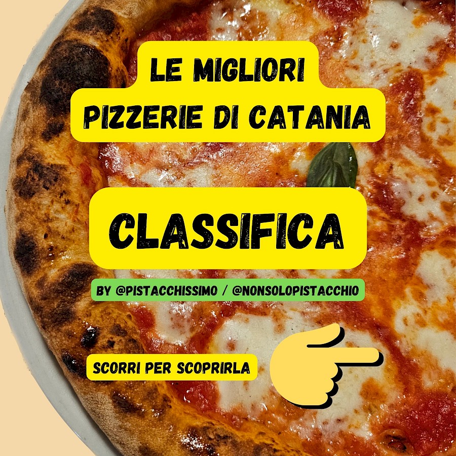 Classifica delle migliori pizzerie di Catania (Giugno 2023)