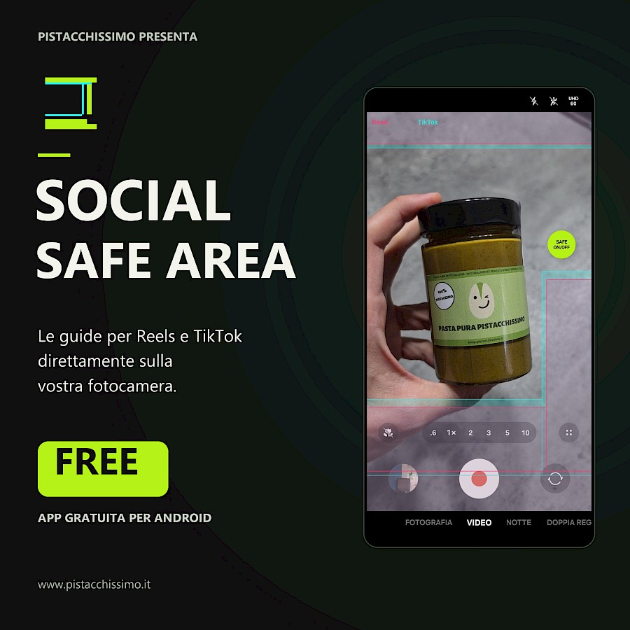 Social Safe Area: l'app per girare Reels e TikTok migliori, gratis